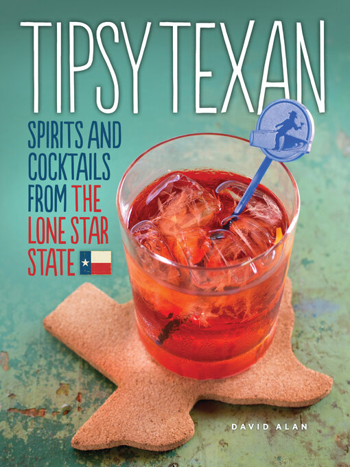 Title details for Tipsy Texan by David Alan - Available